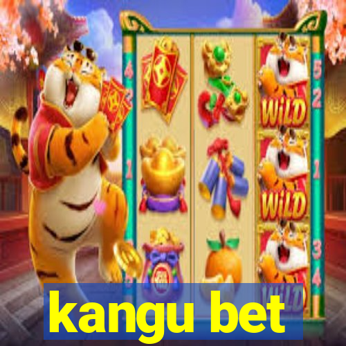 kangu bet